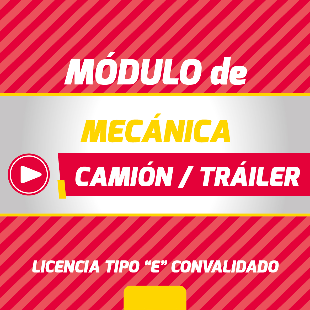 MECÁNICA CAMIÓN/TRÁILER (Licencia Tipo E Convalidado - Fines de Semana)