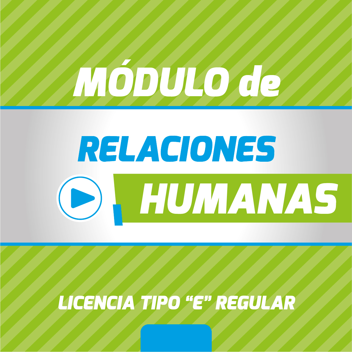 RELACIONES HUMANAS (Licencia Tipo E Regular - Fines de Semana -Paralelo A)